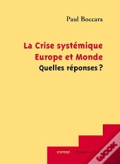 Capa do artigo La Crise Systemique Europe Et Monde Quelles Reponses ?