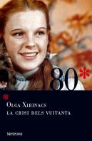 La Crisi Dels Vuitanta
