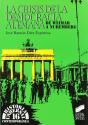 La Crisis De La Democracia Alemana - Preview