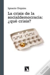 Capa do artigo La Crisis De La Socialdemocracia ¿Qué Crisis?