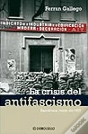 Capa do artigo La Crisis Del Antifascismo