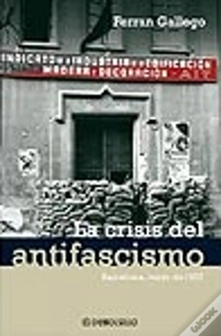 Capa do artigo La Crisis Del Antifascismo