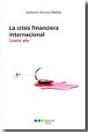 La Crisis Financiera Internacional - Preview