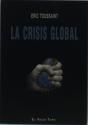 La Crisis Global - Preview