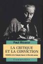 La Critique Et La Conviction : Entretiens Avec François Azouvi Et Marc De Launay - Preview