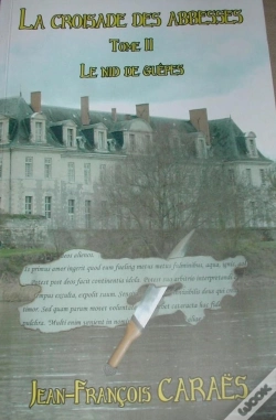Capa do artigo La Croisade Des Abbesses T.Ii - Le Nid De Guepes