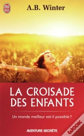 Capa do artigo La Croisade Des Enfants ; Un Monde Meilleur Est-Il Possible ?
