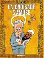 La Croisade S'Amuse - Preview