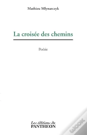 La Croisée Des Chemins