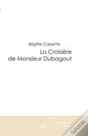 Capa do artigo La Croisière De Monsieur Dubagout