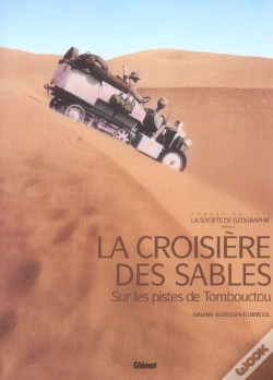 Capa do artigo La Croisiere Des Sables ; Sur Les Pistes De Tombouctou