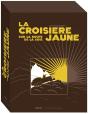 La Croisiere Jaune Les Documents Inedits Luxe - Preview