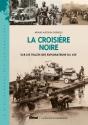 La Croisière Noire : Sur La Trace Des Explorateurs Du Xixe - Preview