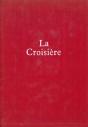 La Croisiere - Preview