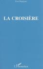 La Croisiere - Preview
