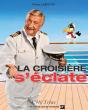 La Croisiere S'Eclate - Preview