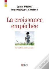 La Croissance Empêchée
