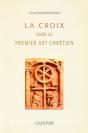 La Croix Dans Le Premier Art Chretien - Preview