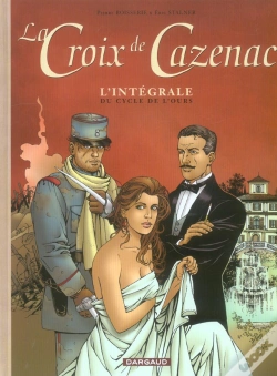 Capa do artigo La Croix De Cazenac; L'Integrale Du Cycle De L'Ours