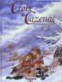 La Croix De Cazenac T.2; L'Ange Endormi - Preview