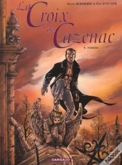 Capa do artigo La Croix De Cazenac T.4; Nemesis