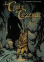 La Croix De Cazenac T.6; Ni Dieux Ni Betes - Preview