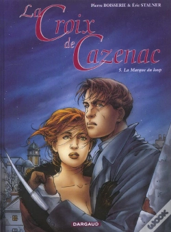 Capa do artigo La Croix De Cazenac Tome 5 : La Marque Du Loup