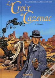 La Croix De Cazenac Tome 9 : L'Ennemi
