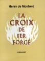 La Croix De Fer Forgé - Preview