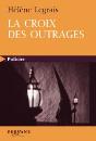 La Croix Des Outrages - Preview