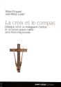 La Croix Et Le Compas - Preview