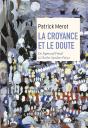 La Croyance Et Le Doute : De Sigmund Freud À Charles Sanders Peirce - Preview