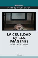 La Crueldad De Las Imagenes