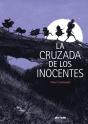 La Cruzada De Los Inocentes - Preview