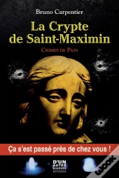 La Crypte De Saint-Maximin
