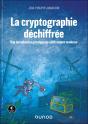 La Cryptographie Déchiffrée : Une Introduction Pratique Au Chiffrement Moderne (2e Édition) - Preview