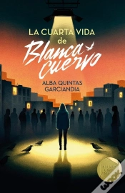 Capa do artigo La Cuarta Vida De Blanca Cuervo Premio Gran Angular 2026