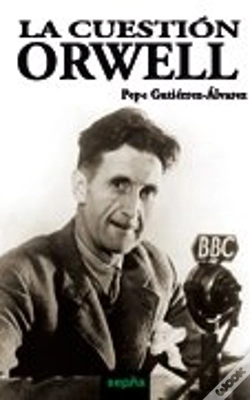 Capa do artigo La Cuestión Orwell
