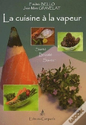 La Cuisine À La Vapeur