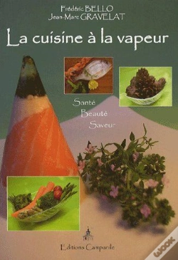 Capa do artigo La Cuisine À La Vapeur