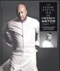 La Cuisine A Petits Prix De Frederic Anton Chef 3*** - Preview