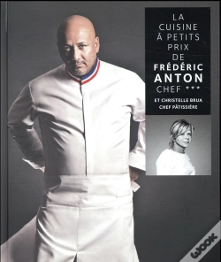 Capa do artigo La Cuisine A Petits Prix De Frederic Anton Chef 3***