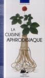 La Cuisine Aphrodisiaque - Preview