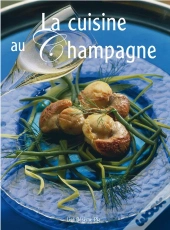 La Cuisine Au Champagne