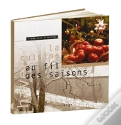 La Cuisine Au Fil Des Saisons: Hiver