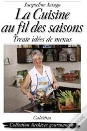 Capa do artigo La Cuisine Au Fils Des Saisons ; Trente Idées De Menus