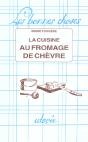 La Cuisine Au Fromage De Chevre - Preview
