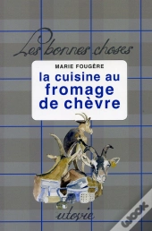 La Cuisine Au Fromage De Chèvre