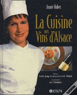 Capa do artigo La Cuisine Aux Vins D'Alsace
