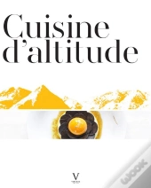 La Cuisine D'Altitude
